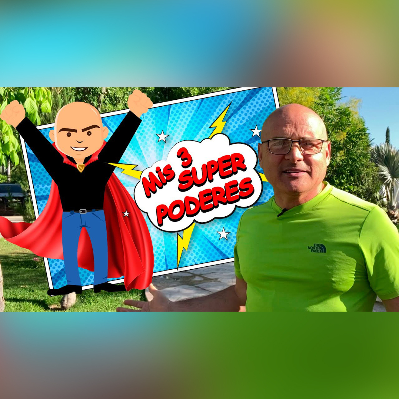 PODCAST 361: Mis 3 Súper Poderes.