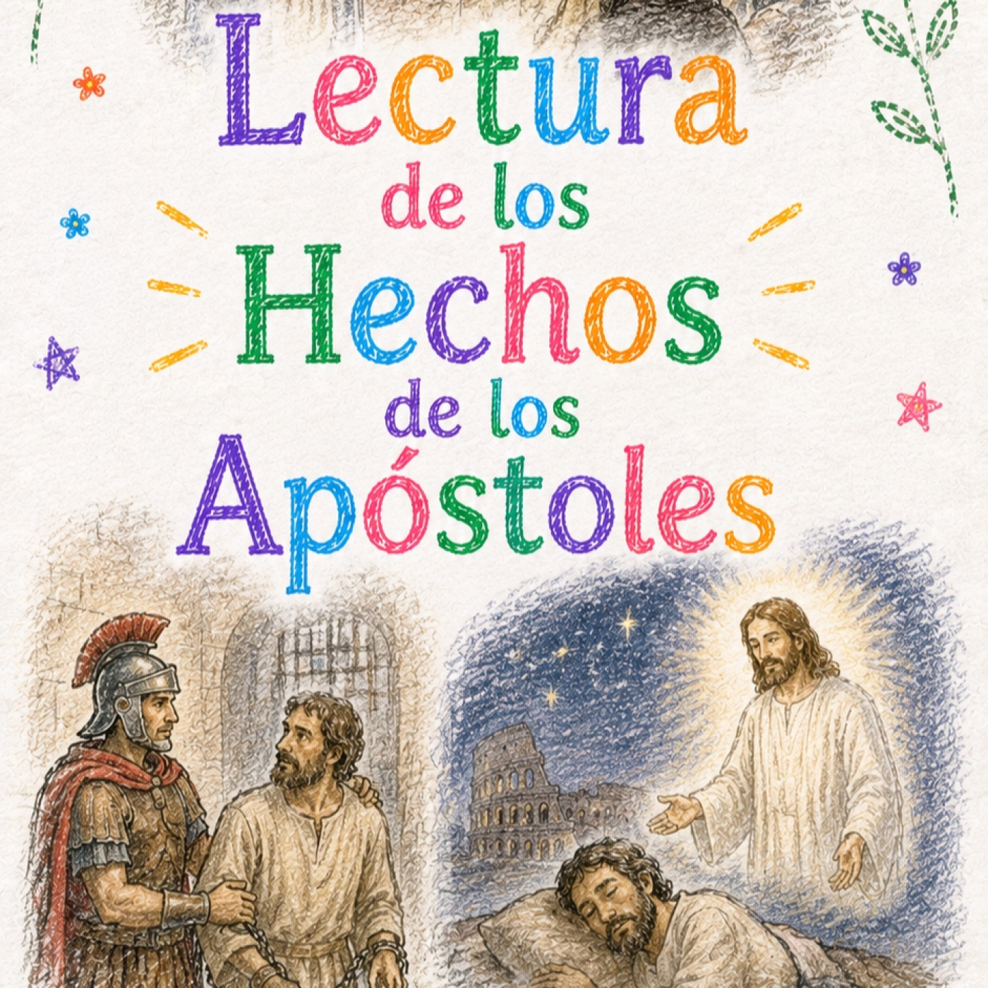 Lectura de los Hechos de los Apóstoles. Jueves 21 de mayo 2026 ️ episode artwork