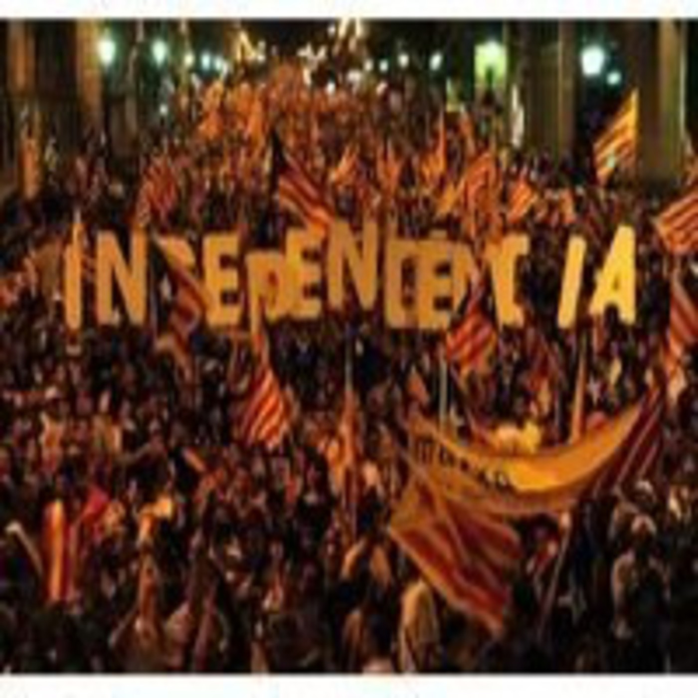 INDEPENDENCIA?