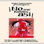 Deslices y antojos lingüísticos en los medios de comunicación - La Noche en Vela - RNE - 20 de abril de 2015
