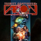 La Choza del JDR #118- Trinity Continuum- AEon