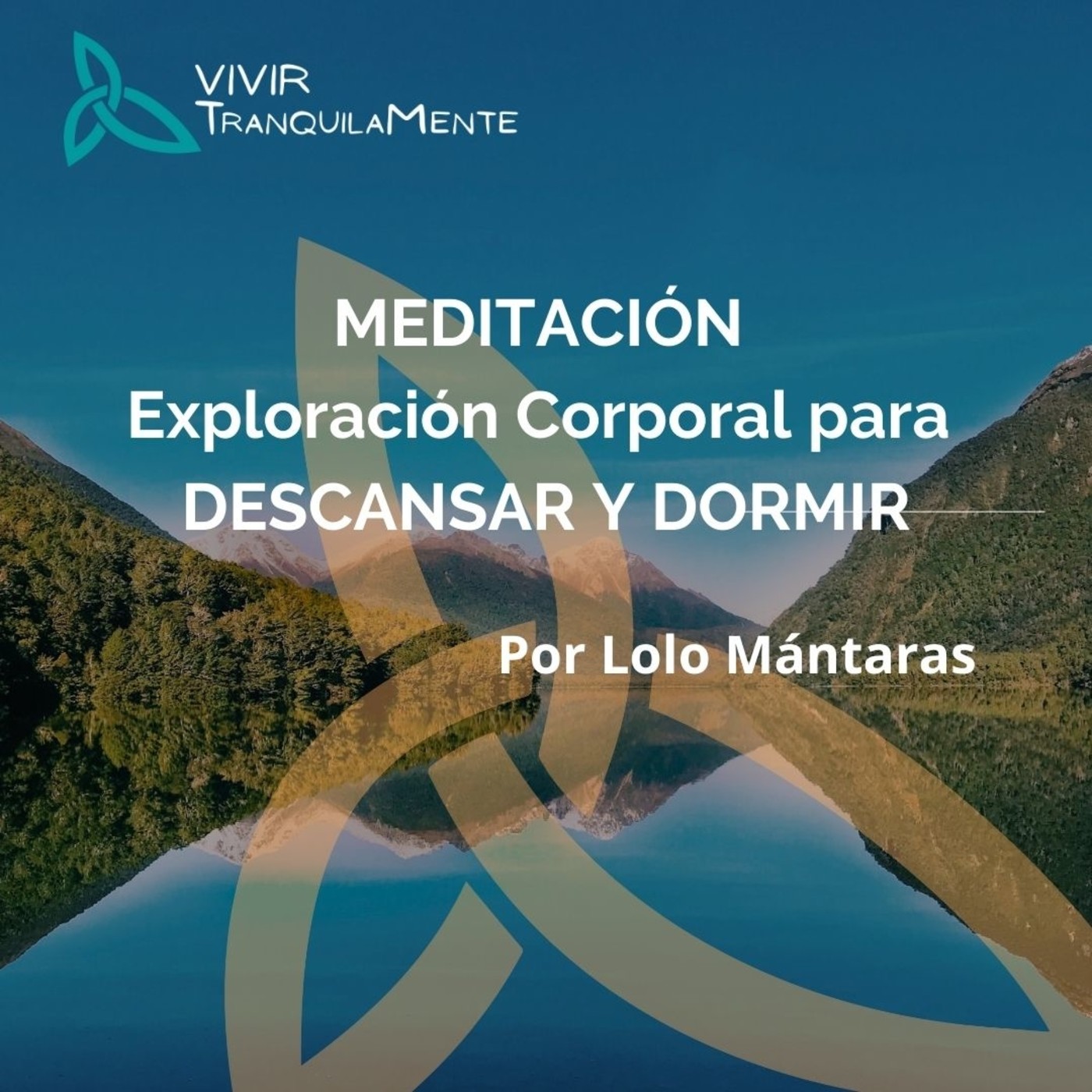MEDITACIÓN Exploración Corporal para DESCANSAR Y DORMIR episode artwork