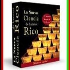 08 La nueva ciencia de hacerse rico