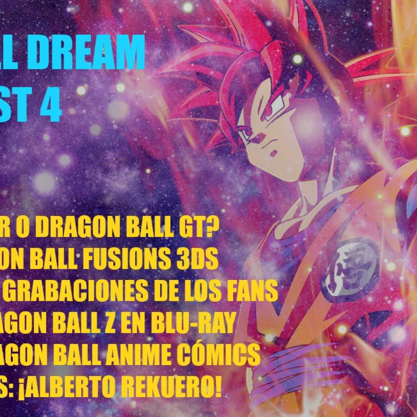 Dragon Ball Dream Podcast