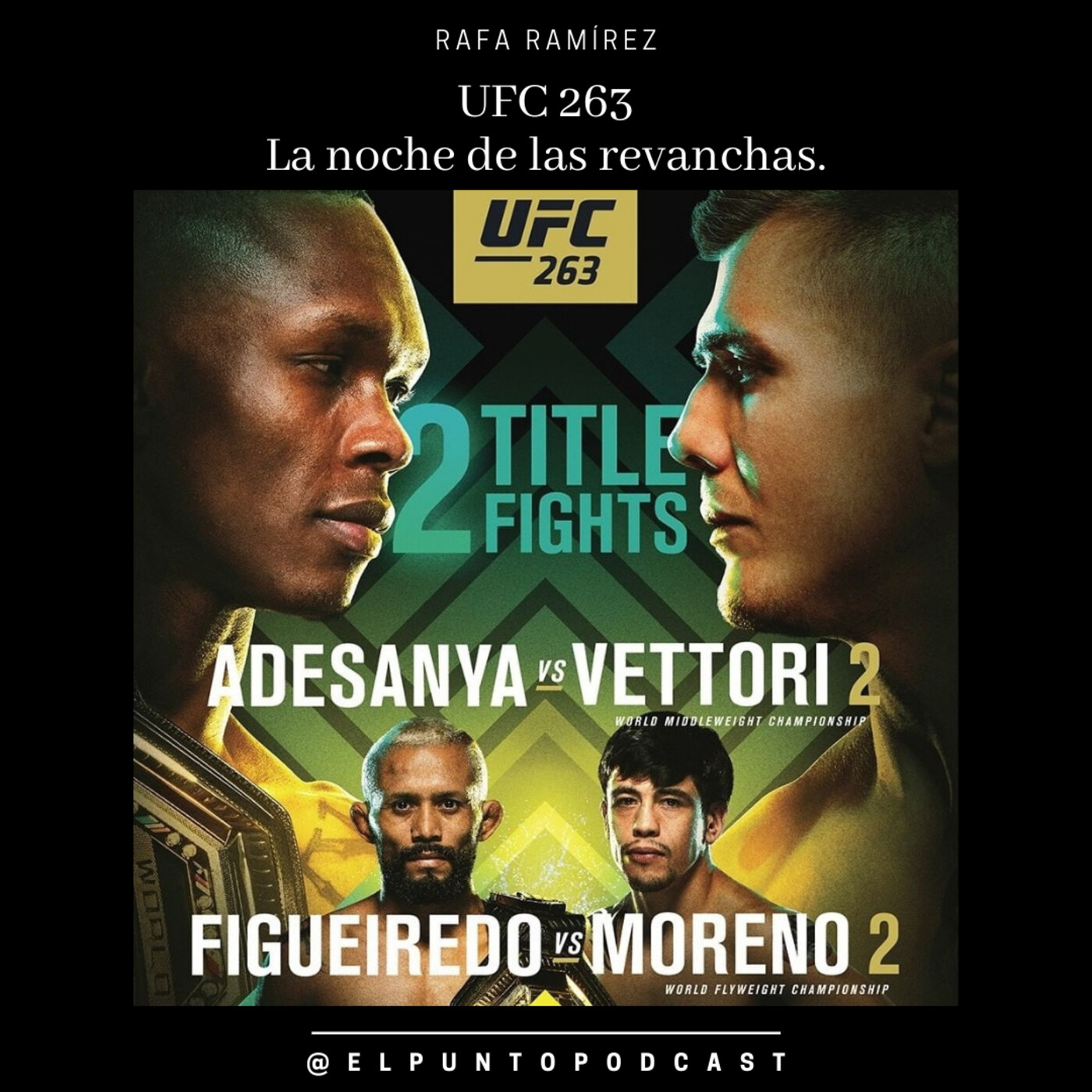 UFC 263 La noche de las revanchas episode artwork