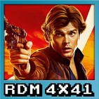 RDM 4x41 – Han Solo: Una historia de Star Wars