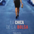 101. La chica de la bolsa, con la novelista Feiny Encina