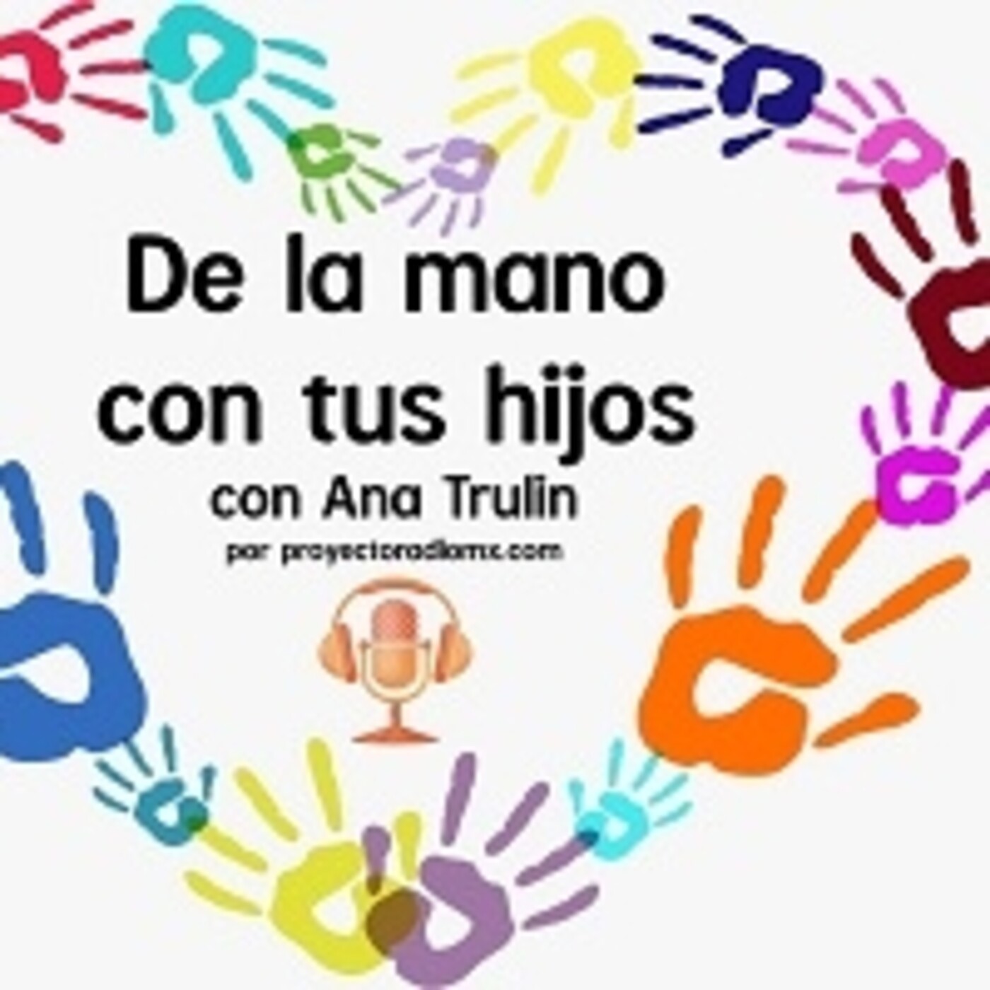 De la Mano con tus Hijos 040521 p136 episode artwork