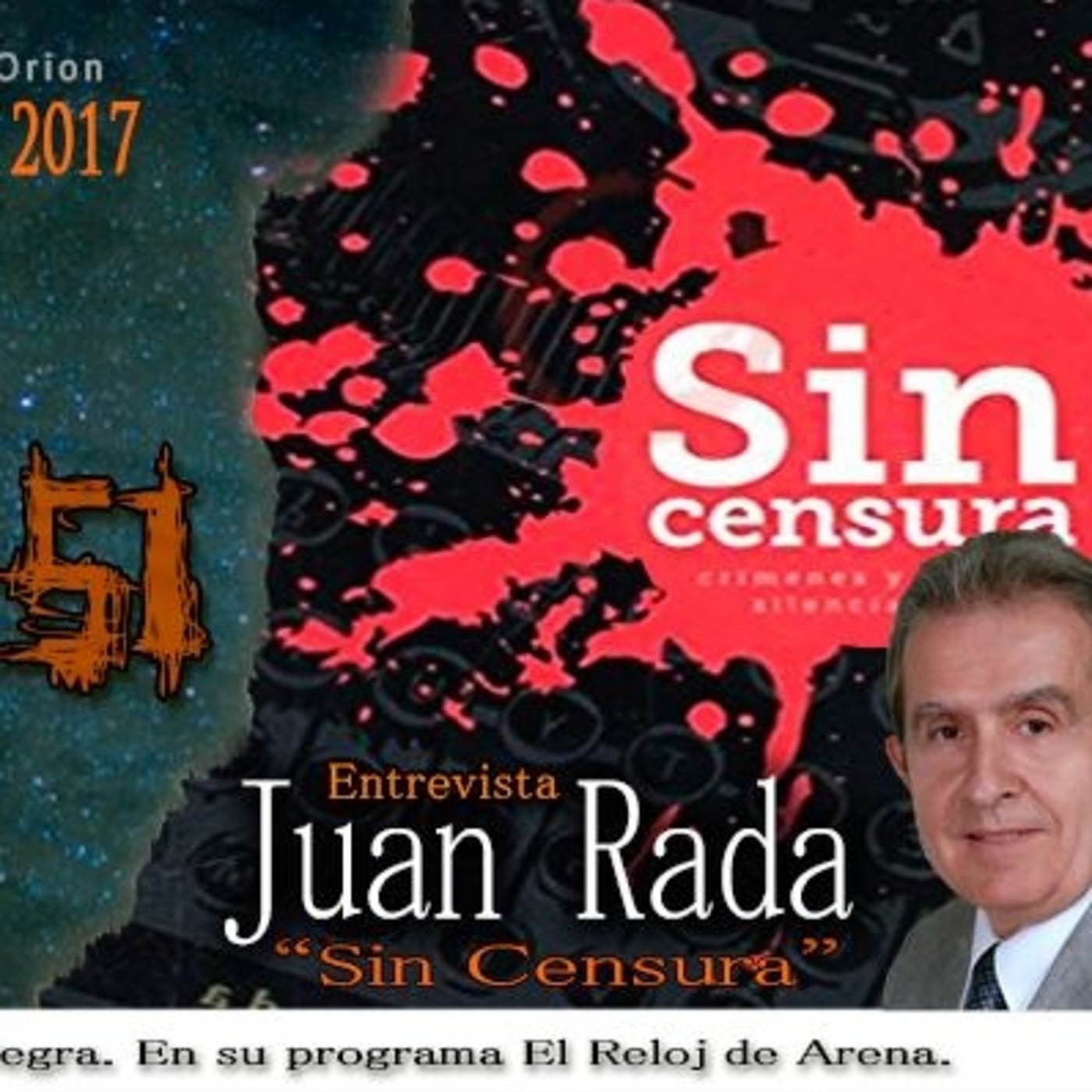 Misterio 51 Programa 1x06 Mitología y Crónica Negra - Juan Rada