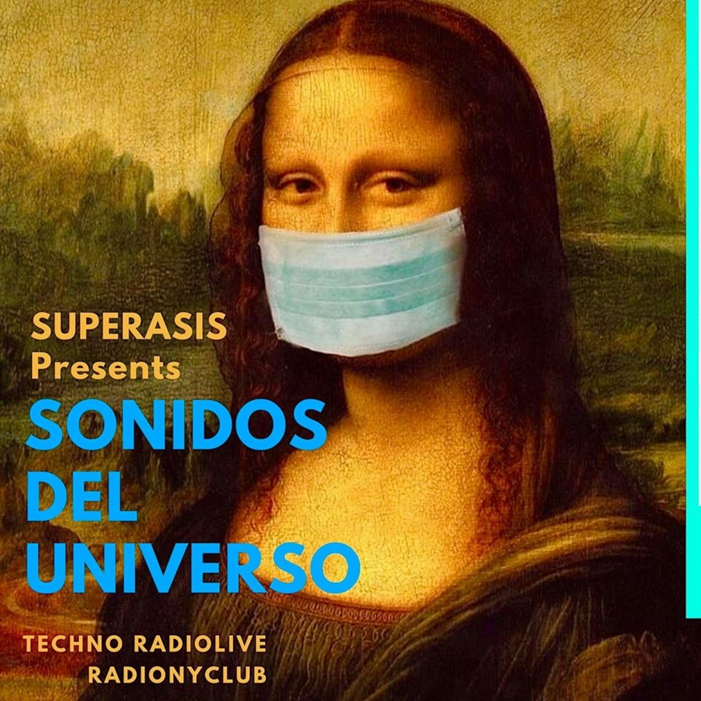 SUPERASIS Presents: SONIDOS DEL UNIVERSO RADIOSHOW