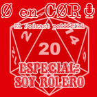Especial Cero en Cordura: SOY ROLERO
