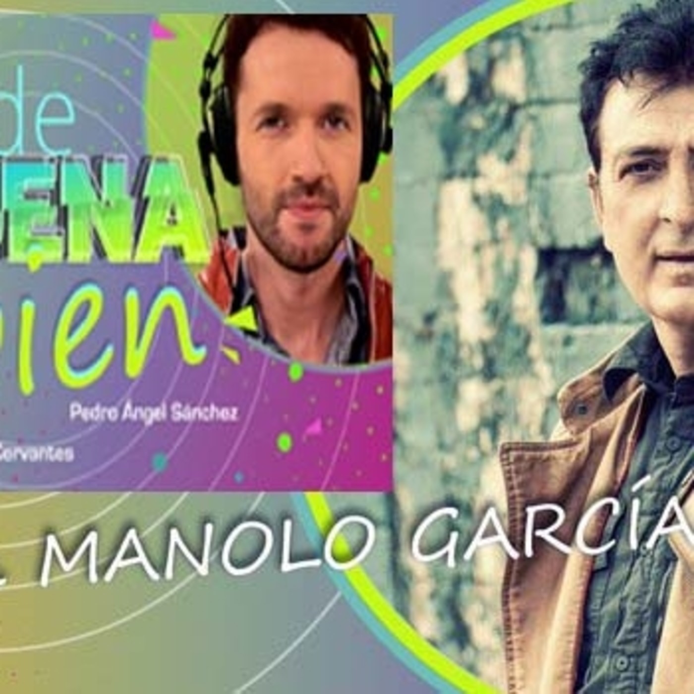 Podcast de Manolo García y Compañía!