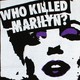 ¿Quién mató a Marilyn? (Piloto)