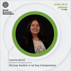 No hay Sueños si no hay Compromiso - Jessica Azimi