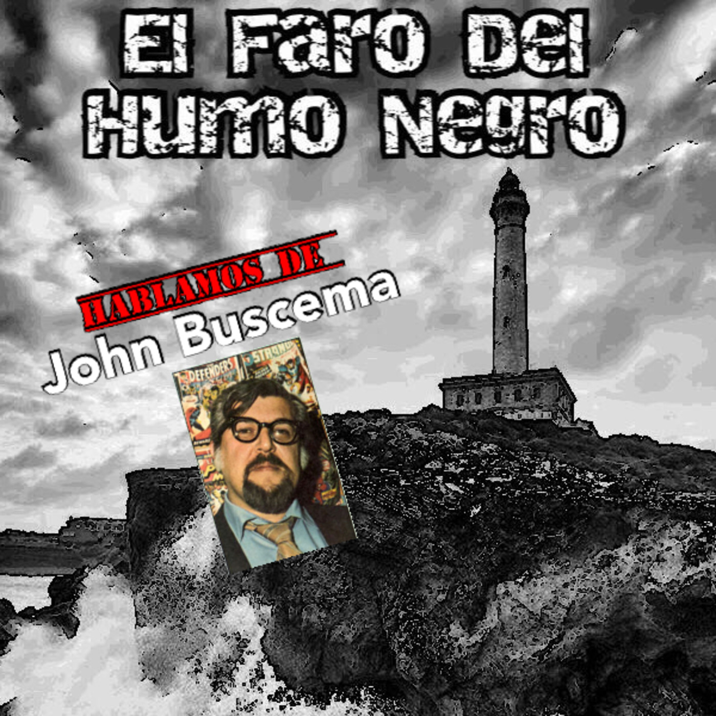 EL Faro Del Humo Negro Podcast de \