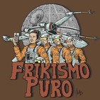Frikismo Puro 2x16 Empezamos otro año