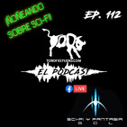 Ep.112 - Hablando de Sci-Fi ¡En Vivo!.