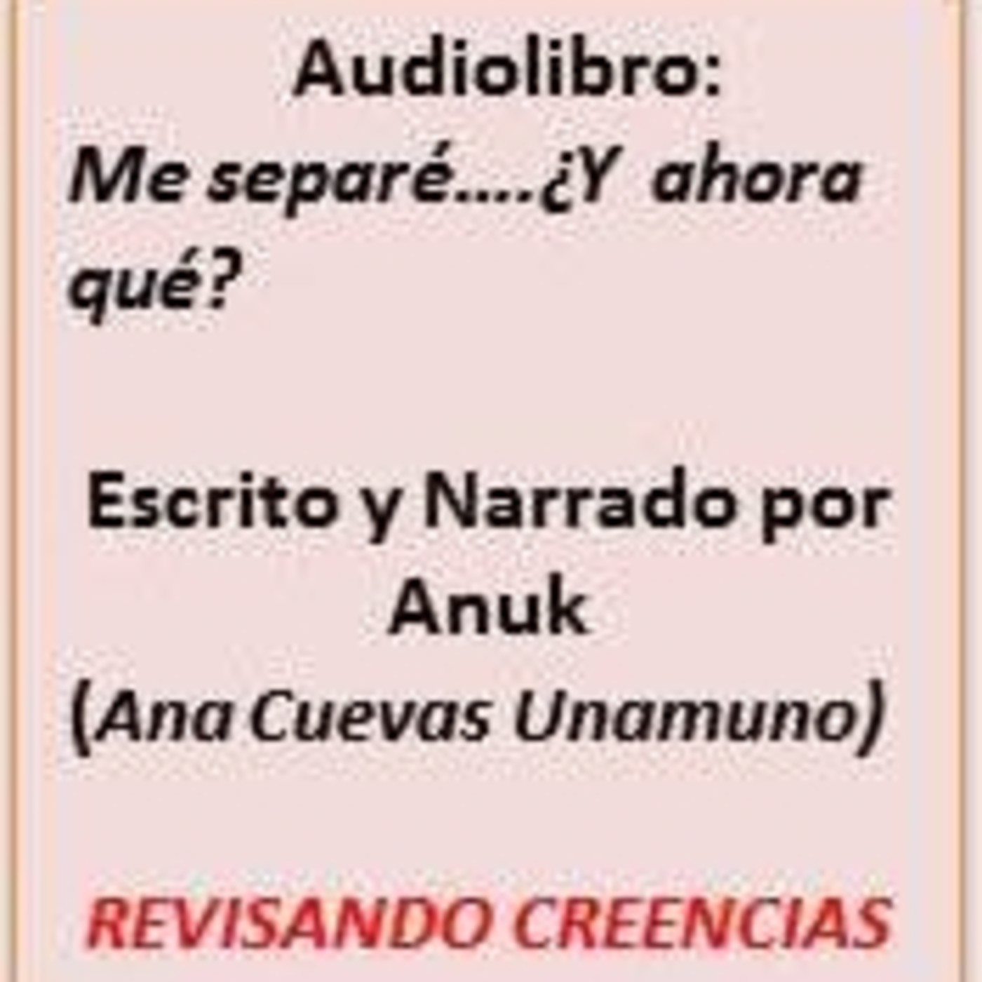 Audiolibro Me separé...¿Y ahora qué?