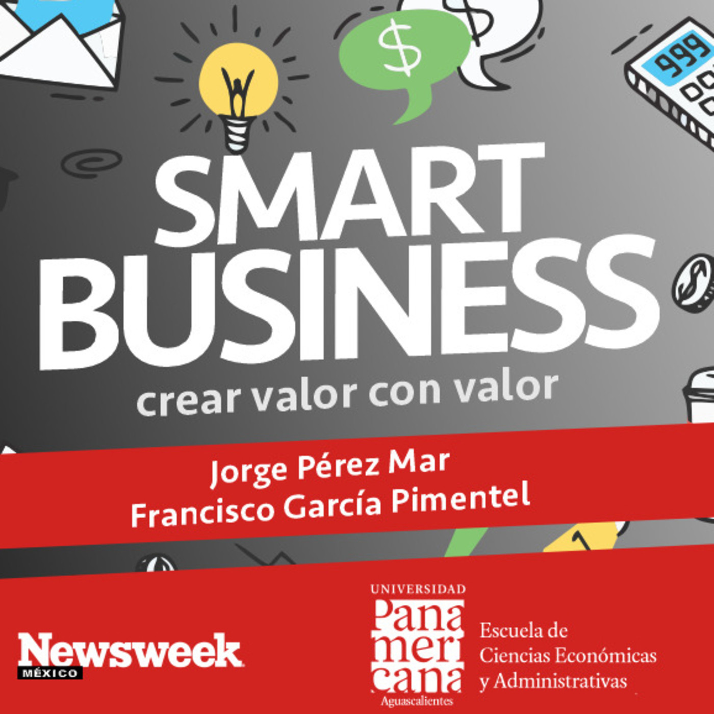 SMART BUSINESS, CREAR VALOR CON VALOR