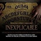LMNM 125: "Inexplicable, vivencias de un investigador paranormal" y "El náufrago de la Gran Armada"