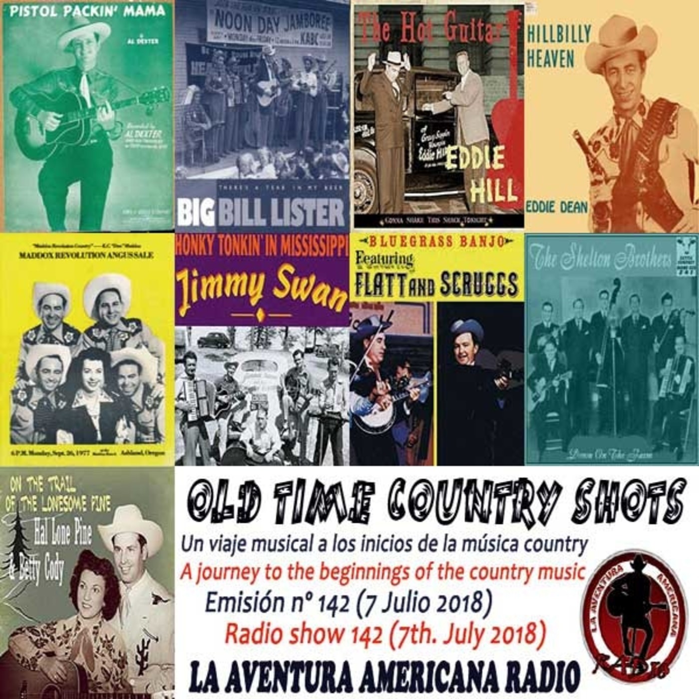 142- Old Time Country Shots (7 Julio 2018)