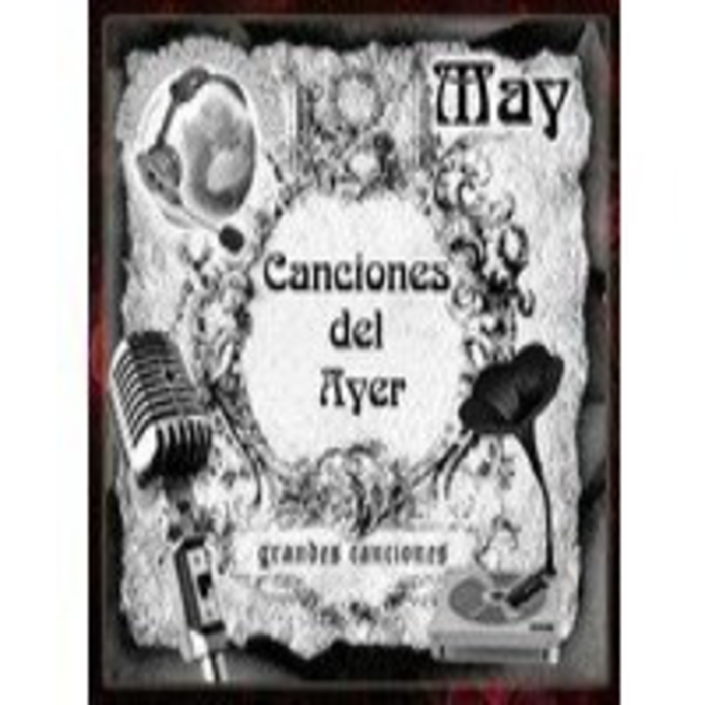 CANCIONES DEL AYER (Emision 30/12/2011)