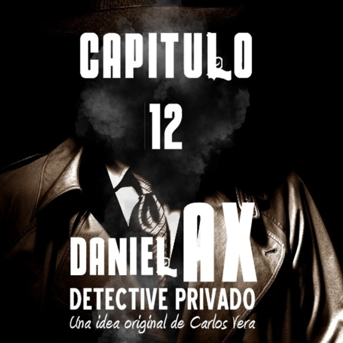 Daniel Ax, Detective Privado - Audioserie