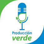 Te presentamos Producción Verde