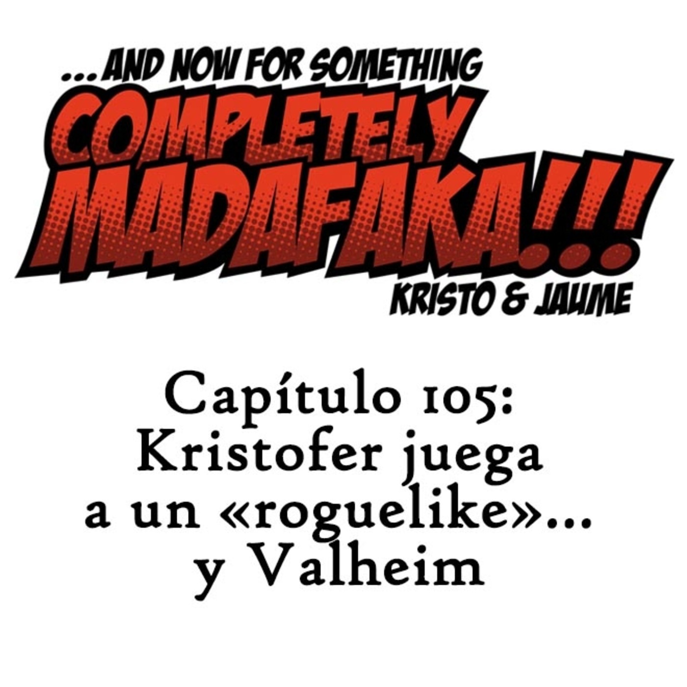And now for something completely MADAFAKA!!!