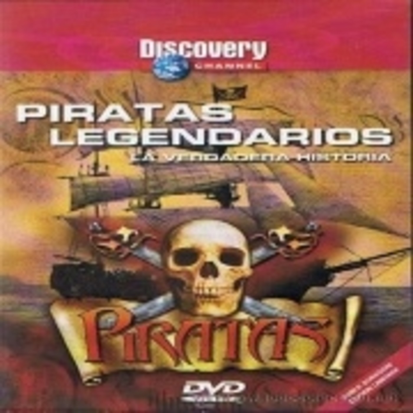 Piratas Legendarios , La Verdadera Historia