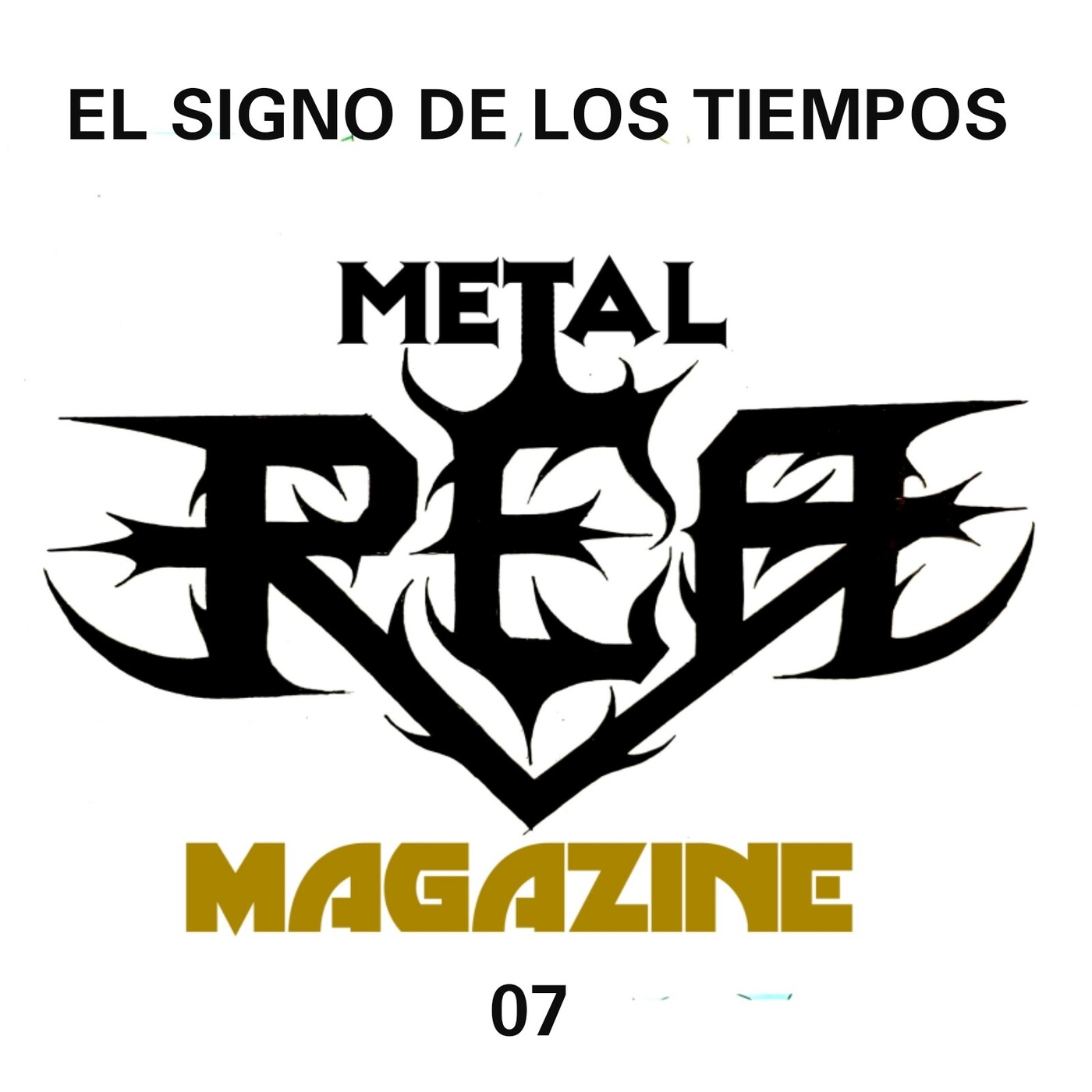 P-07 REA Metal Magazine (El signo de los tiempos) episode artwork
