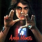 Amiga mortal de Wes Craven, 1986