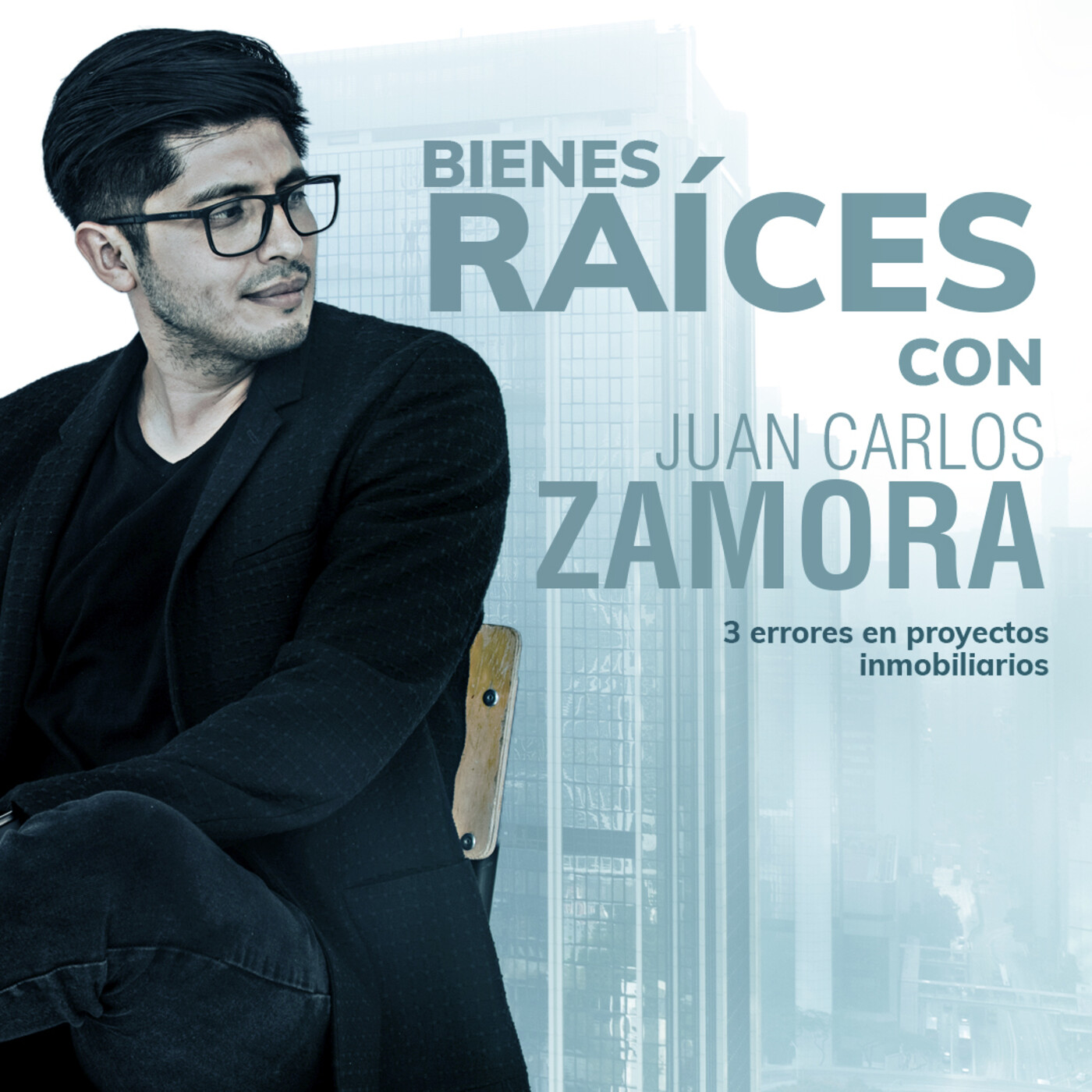 Bienes Raíces con Juan Carlos Zamora