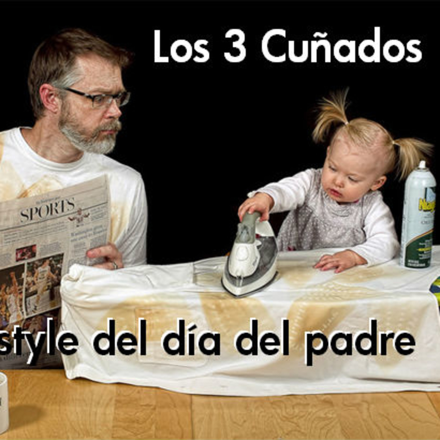 Los 3 Cuñados programa 15 - Freestyle del día del padre
