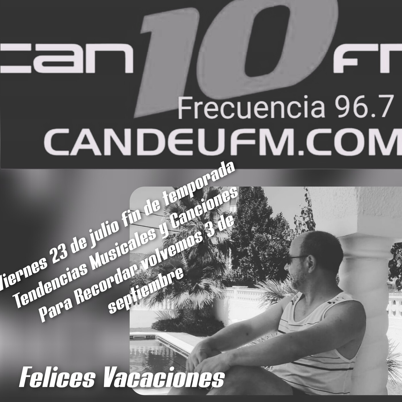 Tendencias Musicales y Canciones para Recordar programa fin de temporada 23-07-2021 volvemos 3 septiembre episode artwork