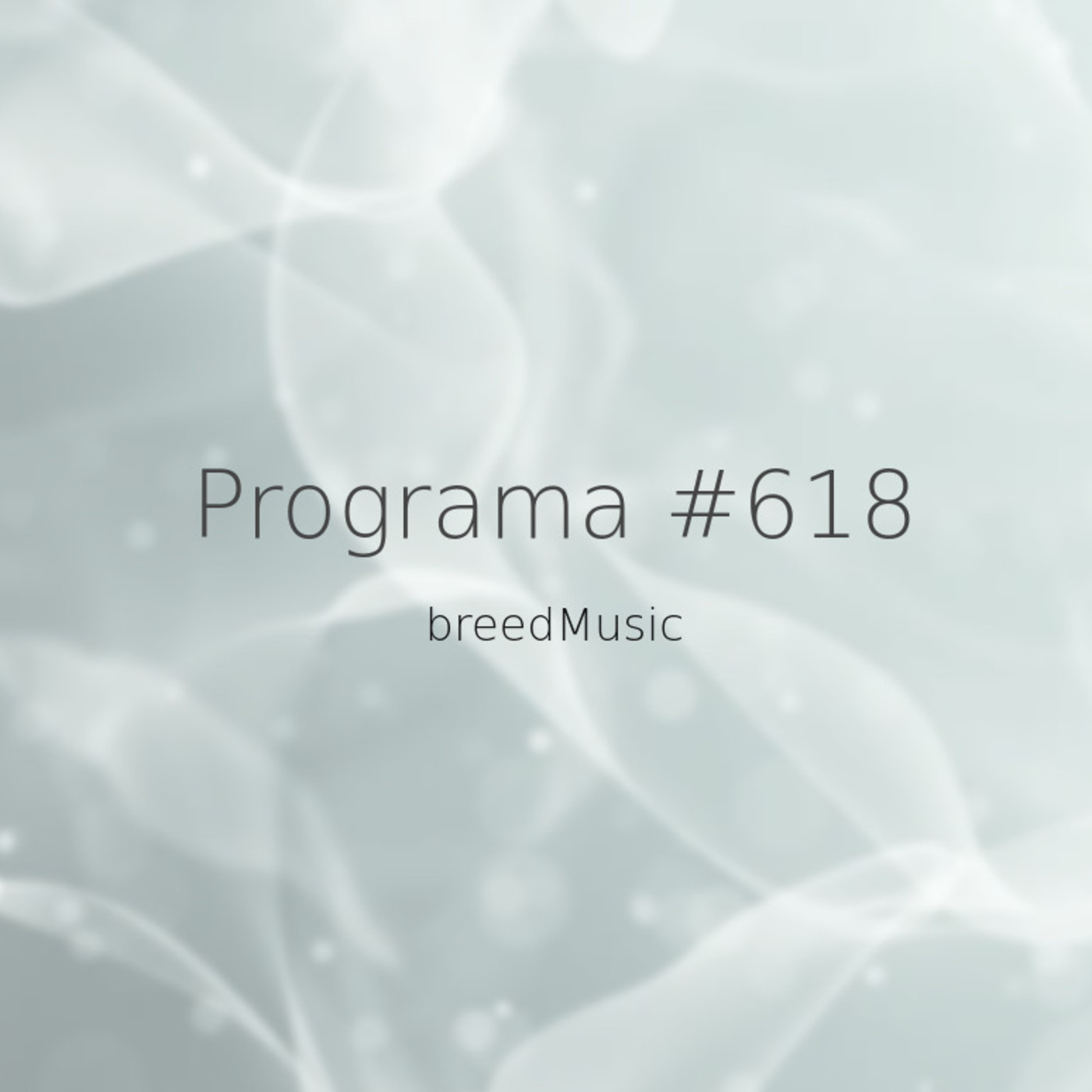 #618, breedMusic - Episodio exclusivo para mecenas episode artwork
