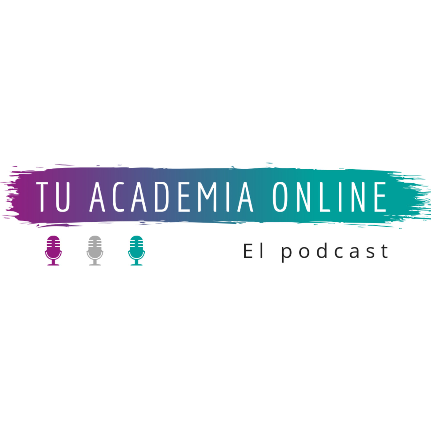 1. Tu Academia Online, el podcast