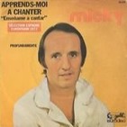 Micky - Aprends moi a chanter - eurovision 1977 version en frances