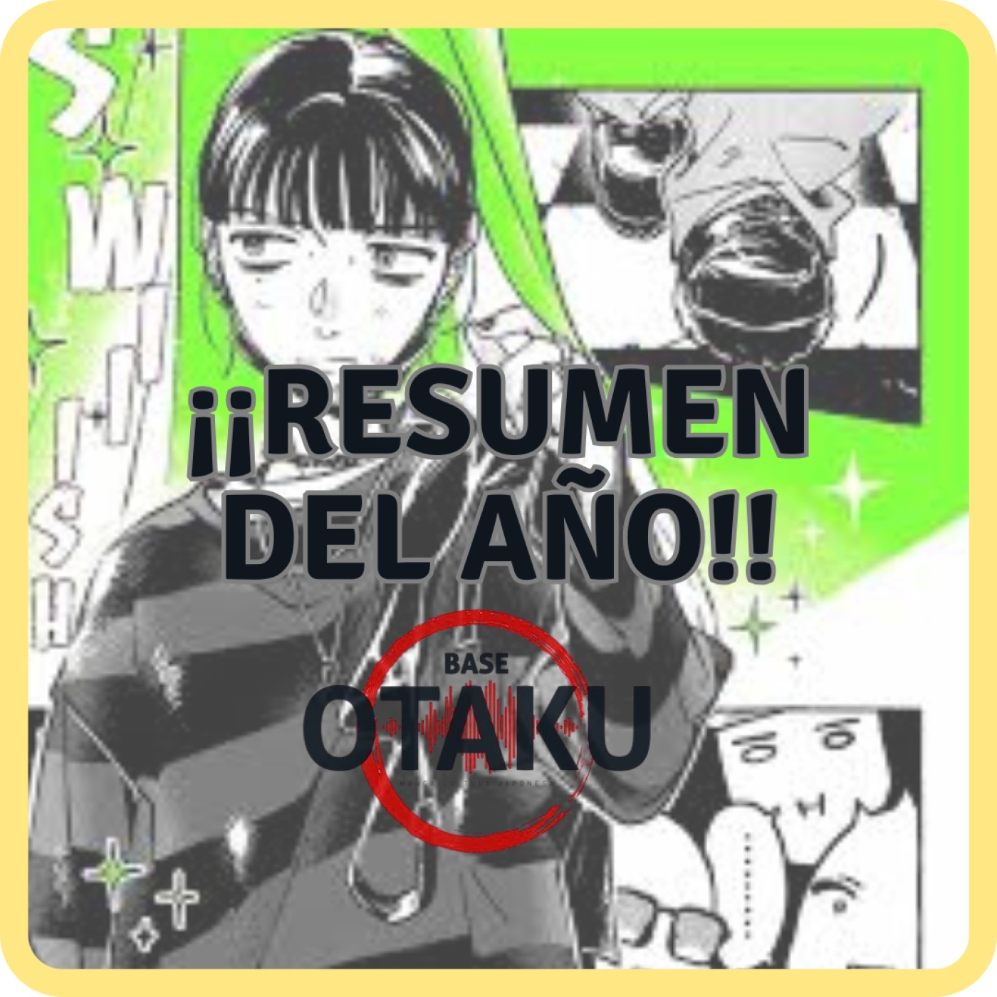 Base Otaku 156 - Resumen del año