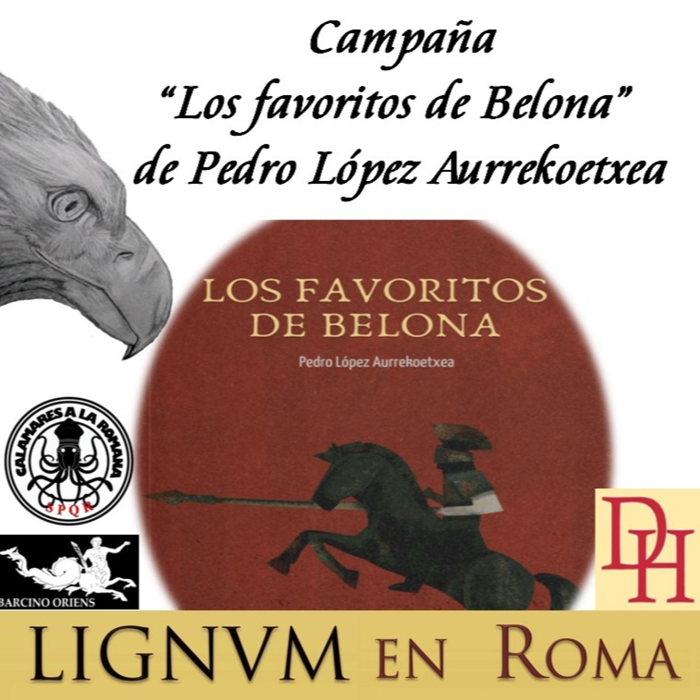 Campaña “Los favoritos de Belona” de Pedro López Aurrekoetxea
