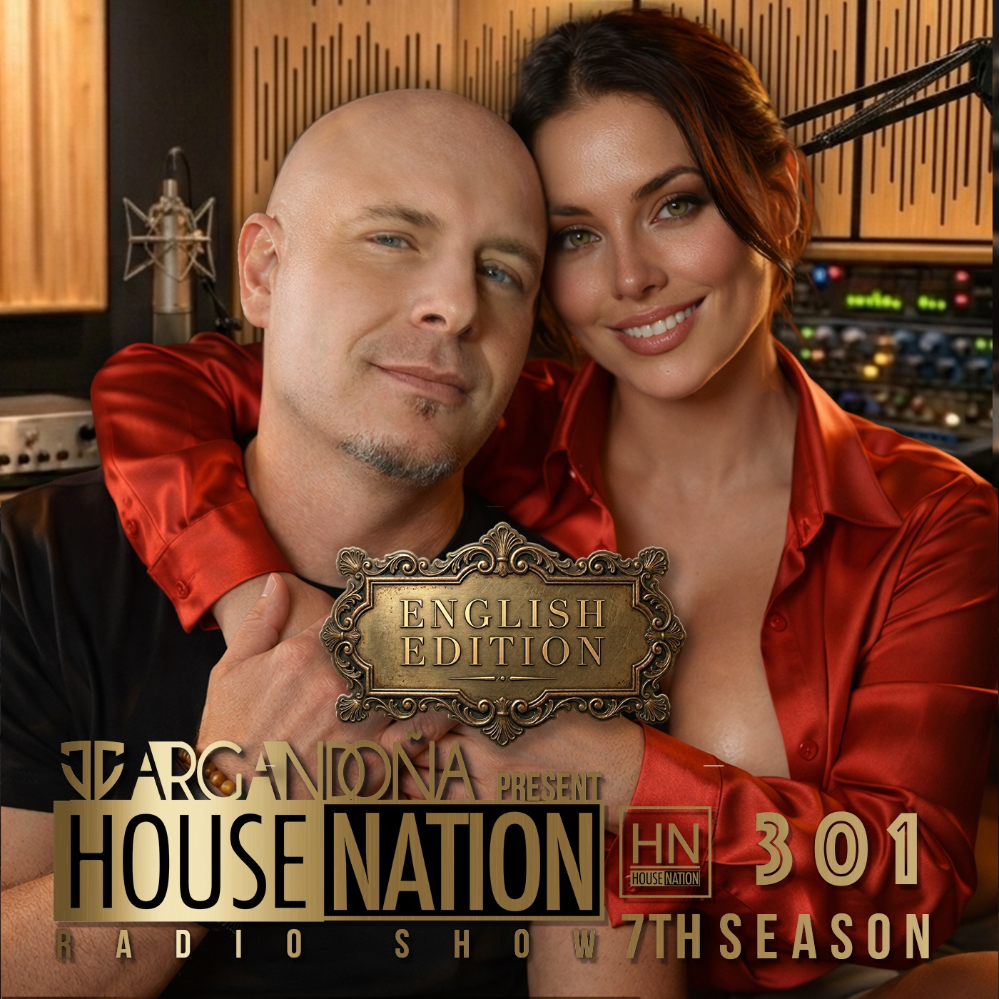 HOUSE NATION Radio Show by JC ARGANDOÑA Episode 301 - English Version
