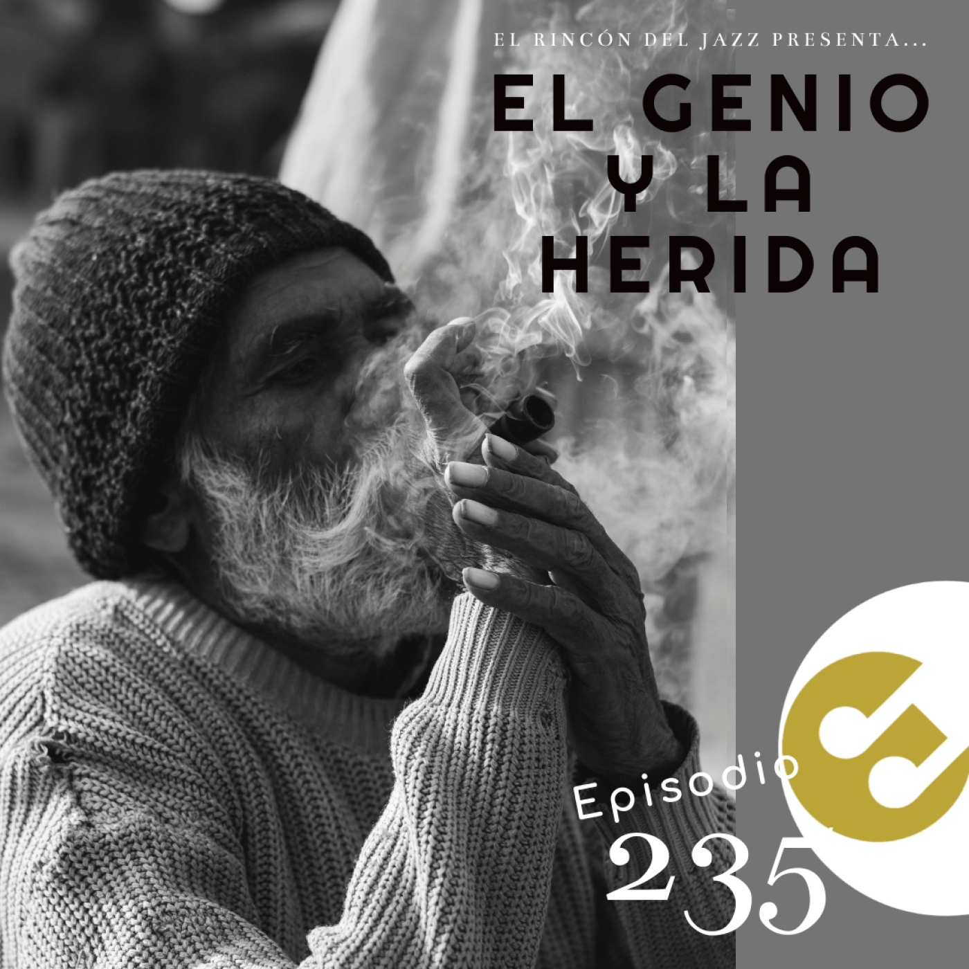 Episodio 235 - El #genio y la #herida episode artwork
