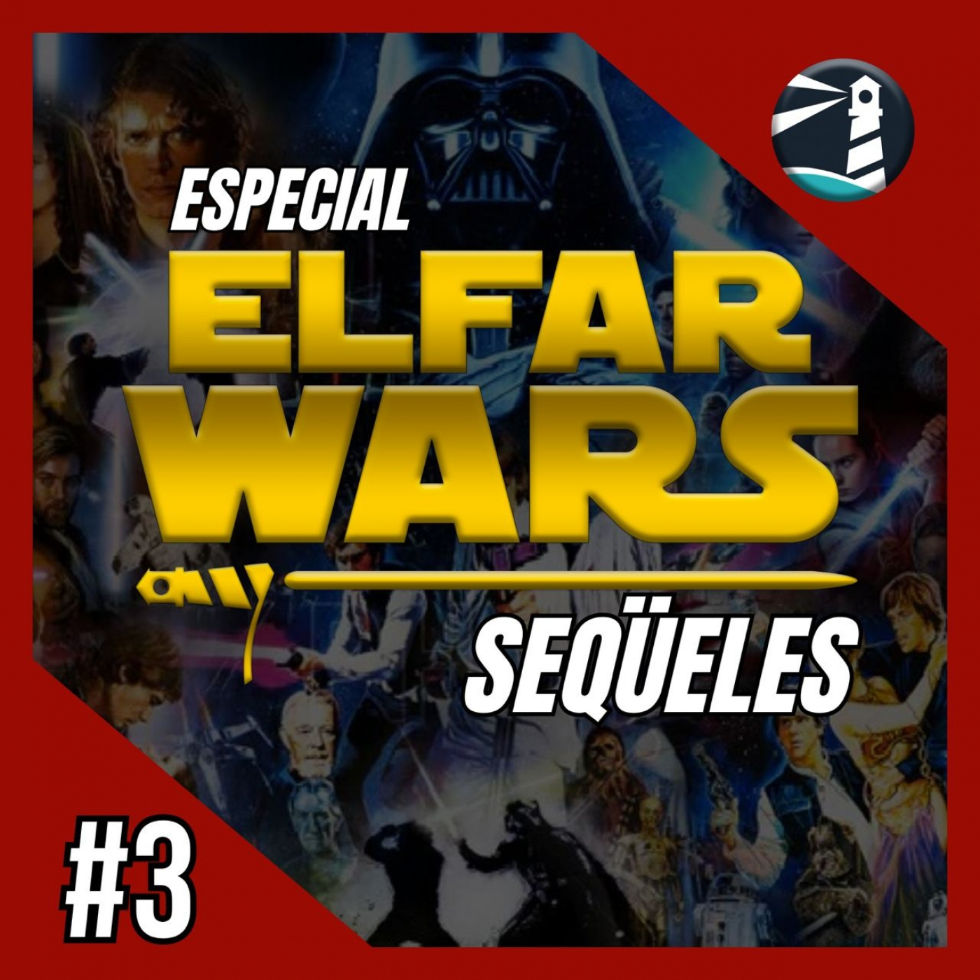 El podcast del Far Wars - Les Seqüeles episode artwork