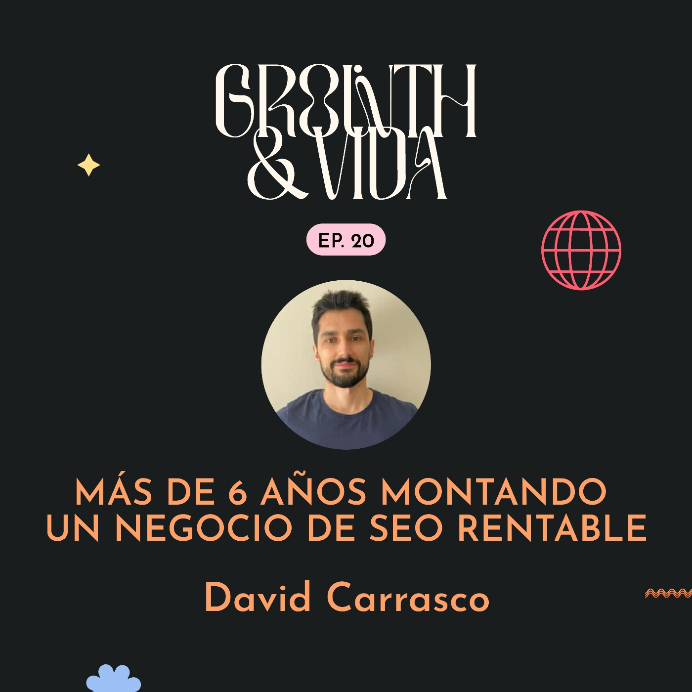 Growth y Vida