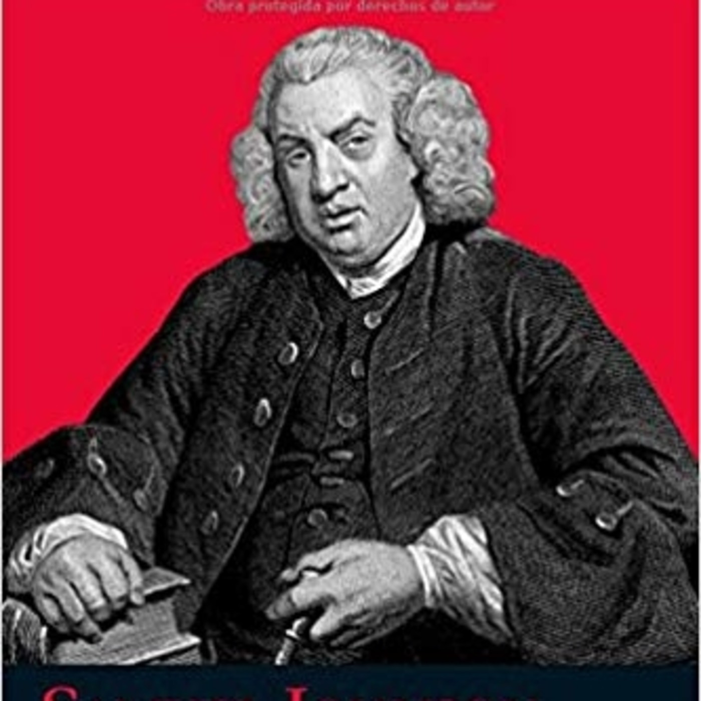 028 La columna del Dr. Johnson: ocio y felicidad