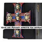 Rock and Podcast: Appetite for Destruction 2018