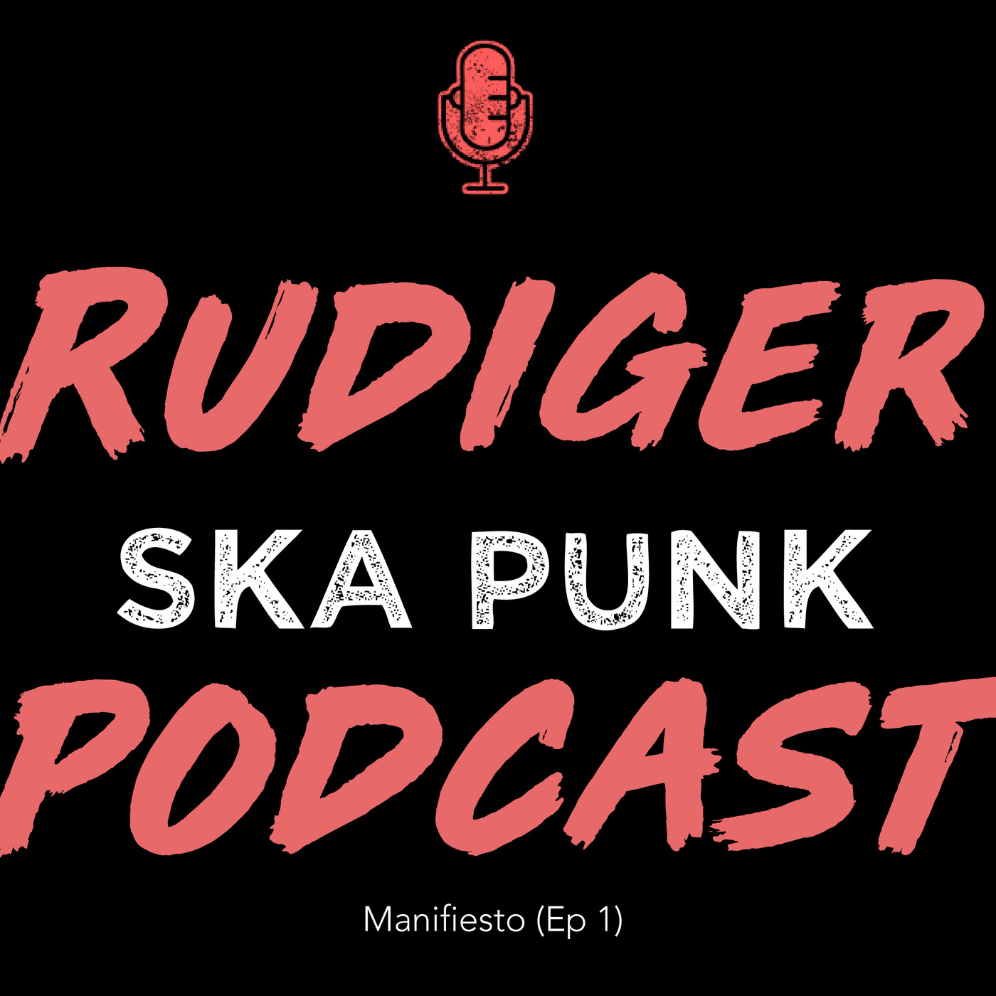 Rudiger Podcast