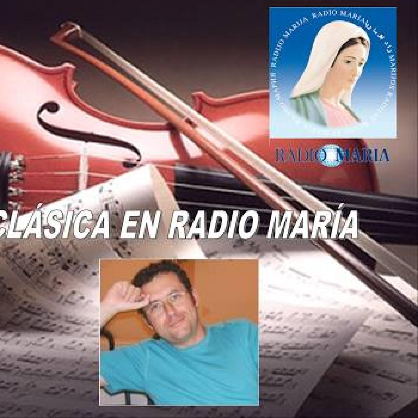 Podcast CLÁSICA EN RADIO MARÍA