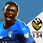 Ep 134: Europeo sub-21 italia favorita, Copa America la garra charrua y los problemas de Paraguay