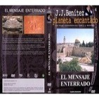 JJ Benítez. Planeta Encantado - El mensaje enterrado